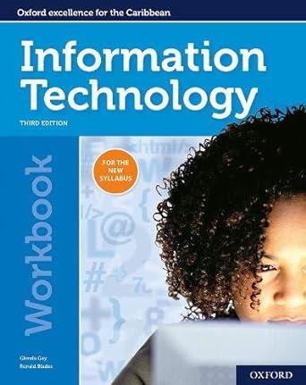 oxford information technology for csec workbook 1st edition glenda gay ,ronald blades 019843720x,