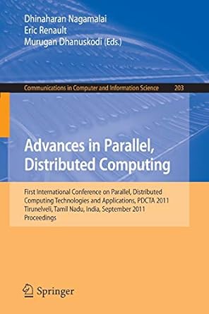 advances in parallel distributed computing first international conference on parallel distributed computing