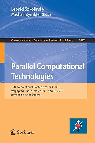 parallel computational technologies 15th international conference pct 2021 volgograd russia march 30 april 1