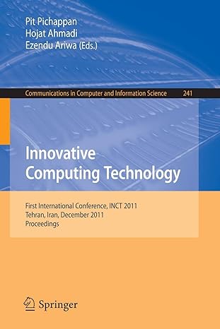 innovative computing technology first international conference inct 2011 tehran iran december 13 15 2011