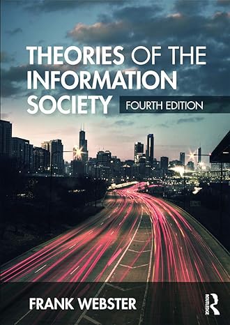 theories of the information society 4th edition frank webster 0415718791, 978-0415718790