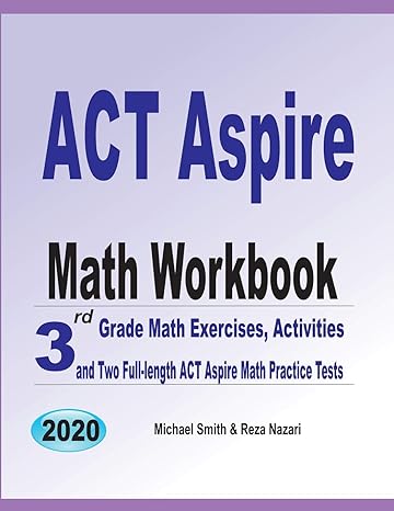 act aspire math workbook 3rd grade math exercises activities and two full length act aspire math practice