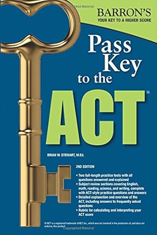 pass key to the act 2nd edition brian w. stewart m.ed. 1438008007, 978-1438008004