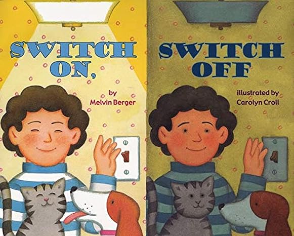 switch on switch off reissue edition melvin berger ,carolyn croll 006445097x, 978-0064450973