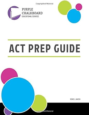 purple chalkboard educational services act prep guide 3rd edition renee joy janzen jd 1536824372,