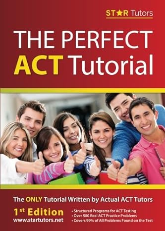 the perfect act tutorial 1st edition star tutors 1719100985, 978-1719100984