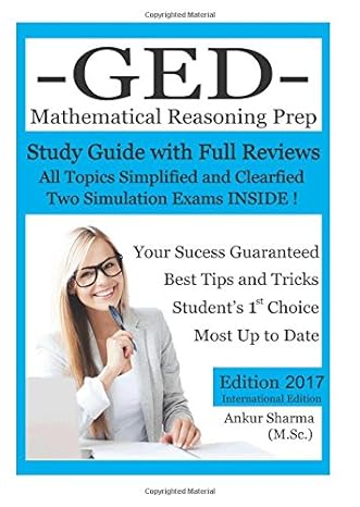 ged mathematical reasoning prep math work book edition ankur sharma 153692380x, 978-1536923803