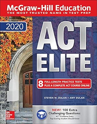 mcgraw hill education act elite 2020 1st edition steven dulan ,amy dulan 1260453618, 978-1260453614