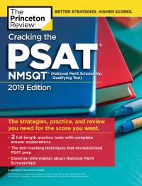 cracking the psat/nmsqt with 2 practice tests 2019 edition 1st edition the princeton review 0525567879,