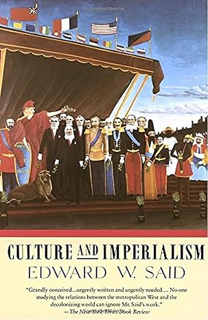 culture and imperialism 1st edition edward w. said 0679750541, 978-0679750543