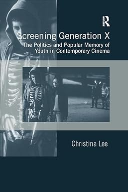 screening generation x 1st edition christina lee 0367602946, 978-0367602949