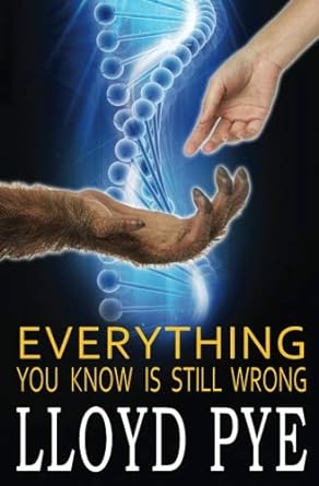 everything you know is still wrong 1st edition mr lloyd a pye 1522854452, 978-1522854456