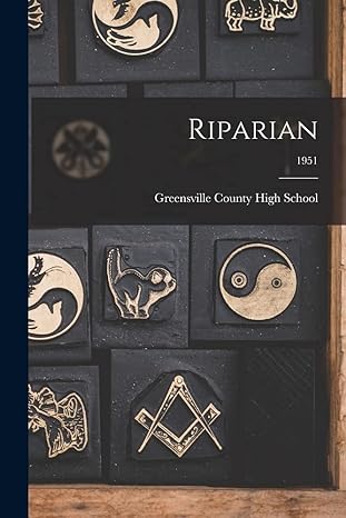 riparian 1951 1st edition greensville county high school 1014352932, 978-1014352934