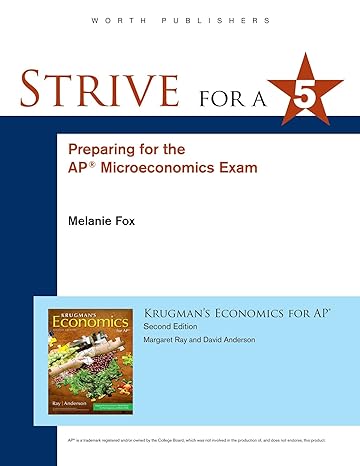 strive for 5 preparing for the ap microeconomics examination 2nd edition melanie fox 1464155933,