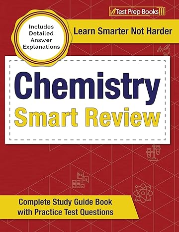 chemistry smart review 2023 2024 complete study guide book with practice test questions includes detailed