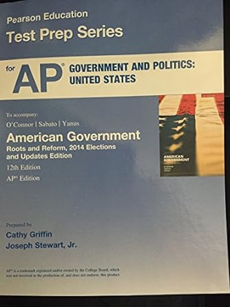 pearson education test prep series for ap government and politics united states to accomopany 12th edition