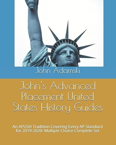 john s advanced placement united states history guides an apush tradition covering every ap standard for 2019