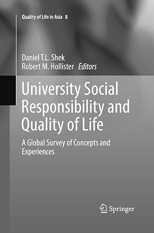 university social responsibility and quality of life a global survey of concepts and experiences 1st edition