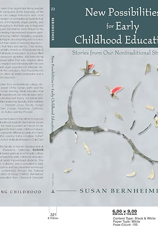 new possibilities for early childhood education stories from our nontraditional students 3rd edition susan