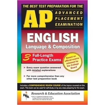 ap english language and composition the best test prep for the ap exam test preparation 1st edition linda