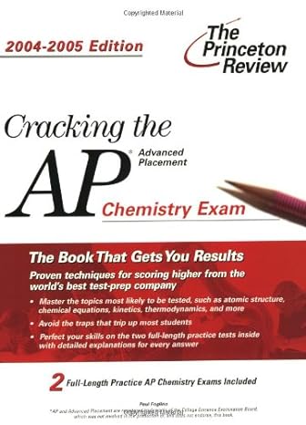 cracking the ap chemistry exam 2004 2005 edition 1st edition princeton review 0375763821, 978-0375763823