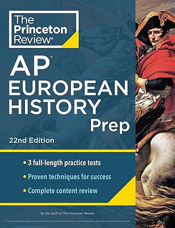 princeton review ap european history prep 3 practice tests + complete content review + strategies and