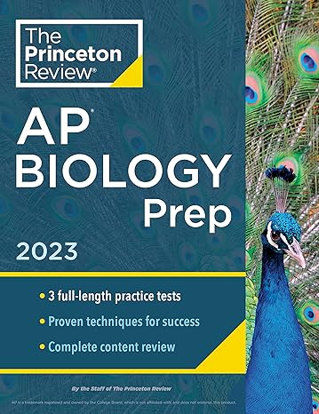 princeton review ap biology prep 2023 3 practice tests + complete content review + strategies and techniques