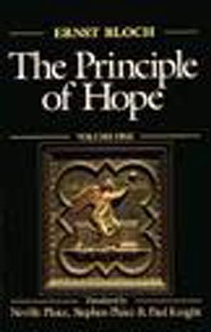 the principle of hope vol 1 1st edition ernst bloch ,neville plaice ,stephen plaice 0262521997, 978-0262521994