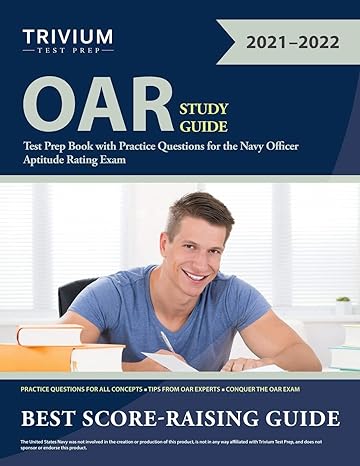 oar study guide test prep book with practice questions for the navy officer aptitude rating exam 1st edition
