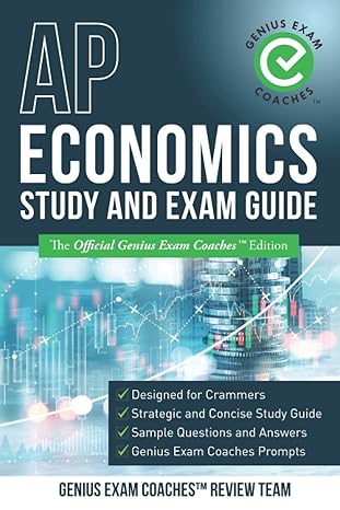 ap economics study and exam guide the official genius exam coaches edition 1st edition gec review team