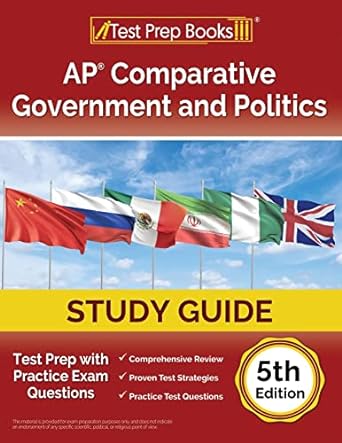 ap comparative government and politics study guide 2023 2024 test prep with practice exam questions 1st