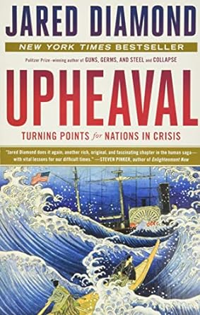 upheaval turning points for nations in crisis 1st edition jared diamond 0316409146, 978-0316409148