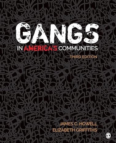 gangs in america s communities 3rd edition james c. howell ,elizabeth a. griffiths 1544300220, 978-1544300221