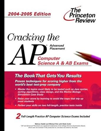 cracking the ap computer science exam 2004 2005 edition 1st edition princeton review 037576383x,