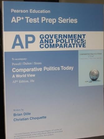 ap test prep series government and politics comparative by christian choquette brian dille ap* edition