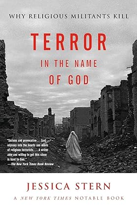 terror in the name of god why religious militants kill 1st edition jessica stern 0060505338, 978-0060505332