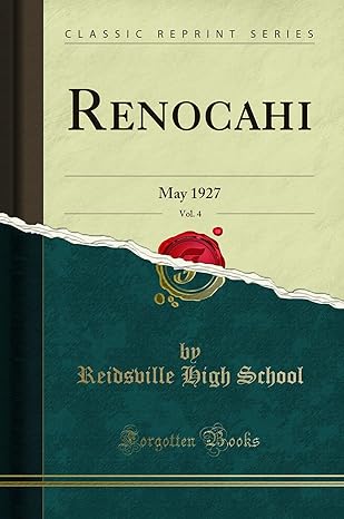 renocahi vol 4 may 1927 1st edition reidsville high school 0265045258, 978-0265045251