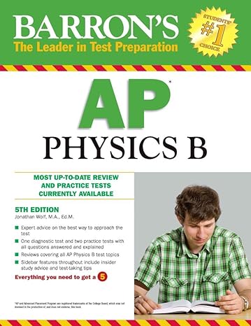 barron s ap physics b 5th edition jonathan wolf m.a. ed. m 0764145681, 978-0764145681