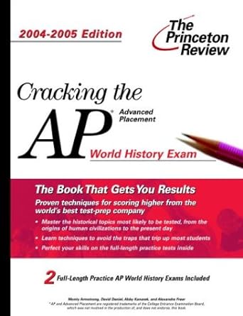 cracking the ap world history exam 2004 2005 1st edition princeton review 0375763805, 978-0375763809