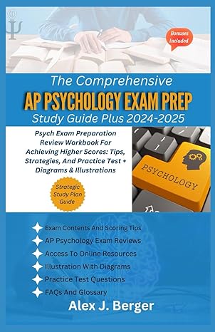 the comprehensive ap psychology exam prep study guide plus 2024 2025 psych exam preparation review workbook