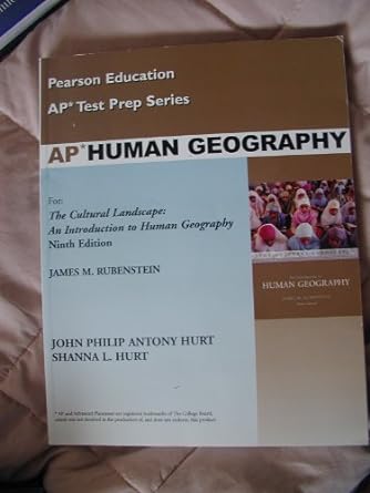 pearson education test prep series ap human geography 1st edition james m. rubenstein 0131732102,