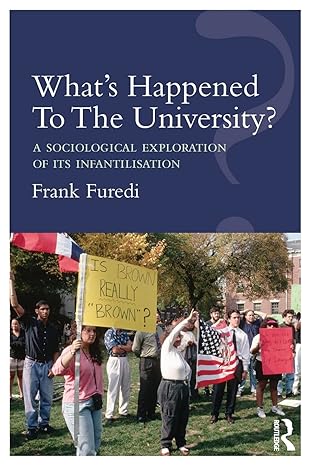 what s happened to the university 1st edition frank furedi 1138212938, 978-1138212930