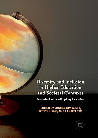 diversity and inclusion in higher education and societal contexts international and interdisciplinary