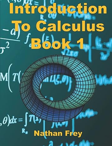 introduction to calculus book 1 practice workbook with worked examples and practice problems 1st edition