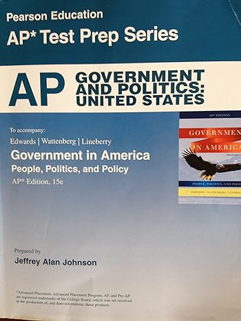 ap government and politics united states by wattenberg and lineberry edwards 15th edition wattenberg and