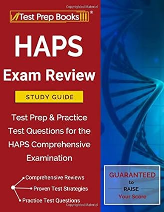 haps exam review study guide test prep and practice test questions for the haps comprehensive examination 1st