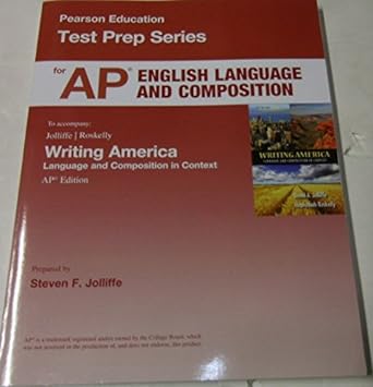 test prep series for english language and composition to accompany writing america composition in context ap