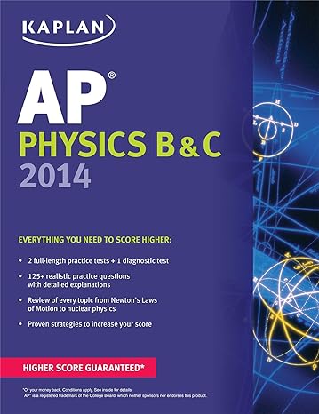 kaplan ap physics b and c 2014 2014 edition paul heckert ,joscelyn nittler ,michael willis ,matthew vannette
