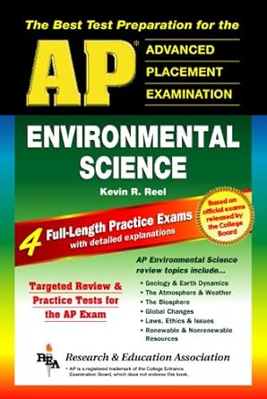 ap environmental science the best test prep for advanced placement test preparation 1st edition kevin r. reel