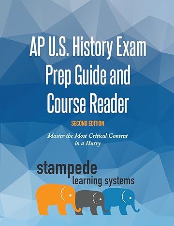ap u s history exam prep guide and course reader  master the most critical content in a hurry 2nd edition
